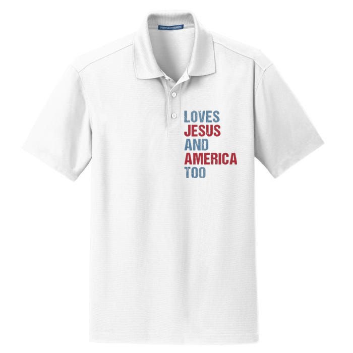 Loves Jesus And America Too Patriotic Christian 4th of July Dry Zone Grid Polo