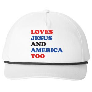 Loves Jesus And America Too 4th Of July Snapback Five-Panel Rope Hat