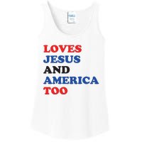 Loves Jesus And America Too 4th Of July Ladies Essential Tank