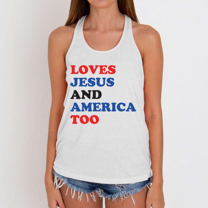 Loves Jesus And America Too 4th Of July Women's Knotted Racerback Tank