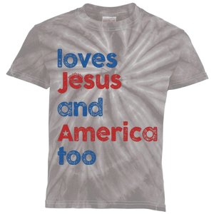 Loves Jesus and America Too God Christian 4th of July Kids Tie-Dye T-Shirt