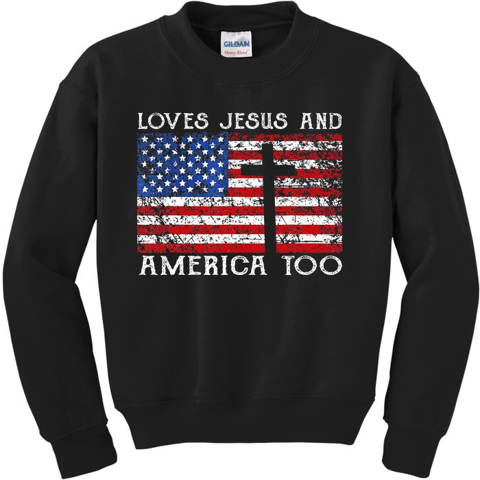 Loves Jesus And America Too Usa Patriotic Christian Kids Sweatshirt