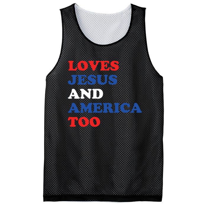 Loves Jesus And America Too 4th Of July Mesh Reversible Basketball Jersey Tank