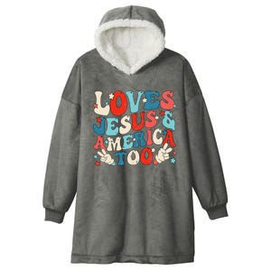 Loves Jesus and America Too Groovy 4th of July God Christian Hooded Wearable Blanket