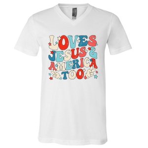 Loves Jesus and America Too Groovy 4th of July God Christian V-Neck T-Shirt