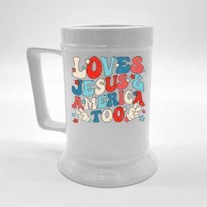 Loves Jesus and America Too Groovy 4th of July God Christian Beer Stein