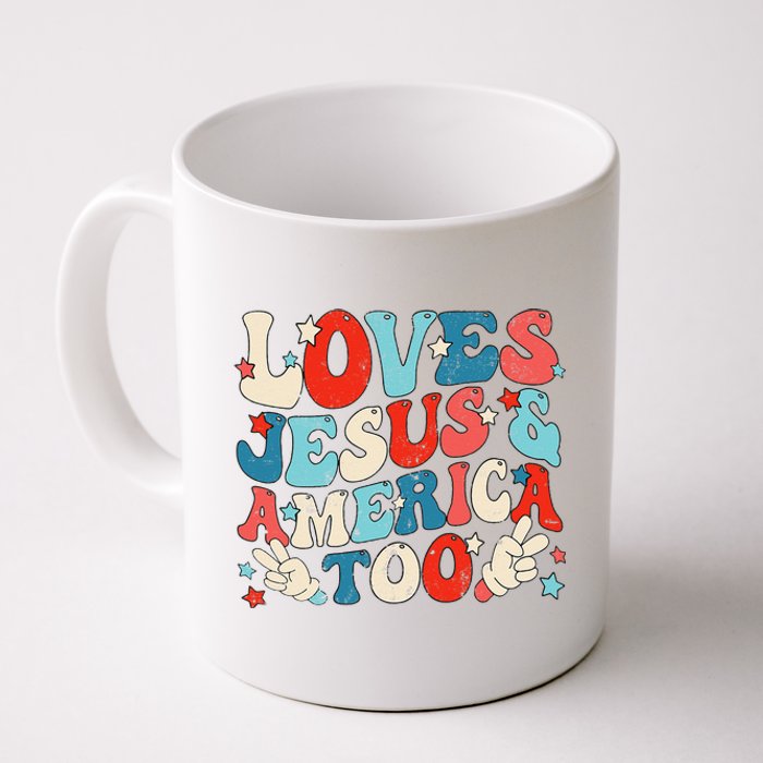 Loves Jesus and America Too Groovy 4th of July God Christian Coffee Mug