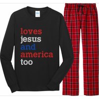 Loves Jesus And America Too 4th Of July Long Sleeve Pajama Set