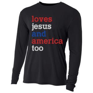 Loves Jesus And America Too 4th Of July Cooling Performance Long Sleeve Crew