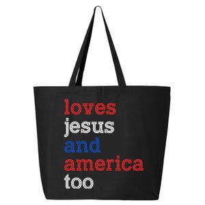 Loves Jesus And America Too 4th Of July 25L Jumbo Tote