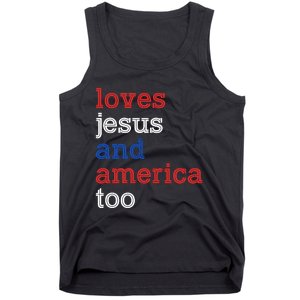 Loves Jesus And America Too 4th Of July Tank Top