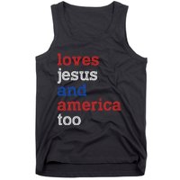 Loves Jesus And America Too 4th Of July Tank Top