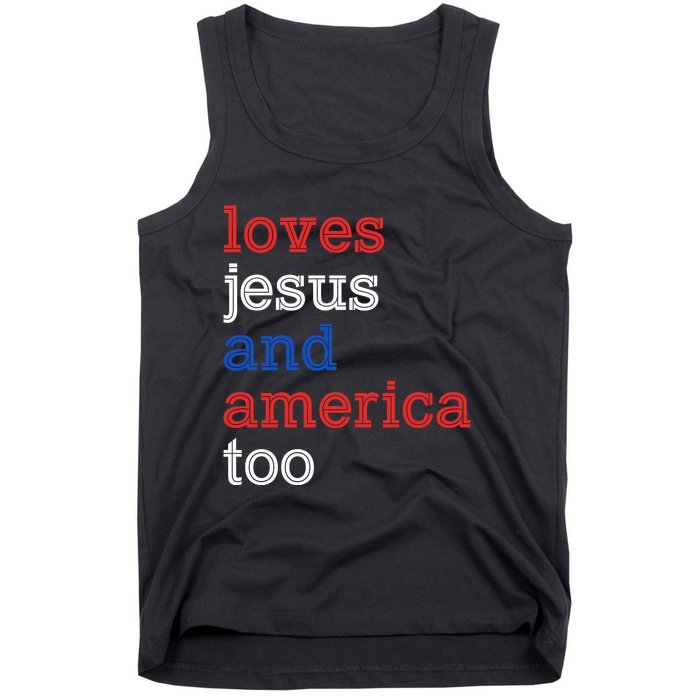 Loves Jesus And America Too 4th Of July Tank Top