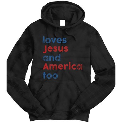 Loves Jesus And America Too 4th of July Proud Wo Tie Dye Hoodie