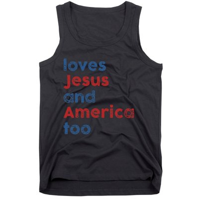 Loves Jesus And America Too 4th of July Proud Wo Tank Top