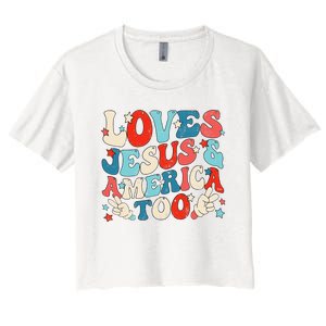 Loves Jesus and America Too Groovy 4th of July God Christian Women's Crop Top Tee