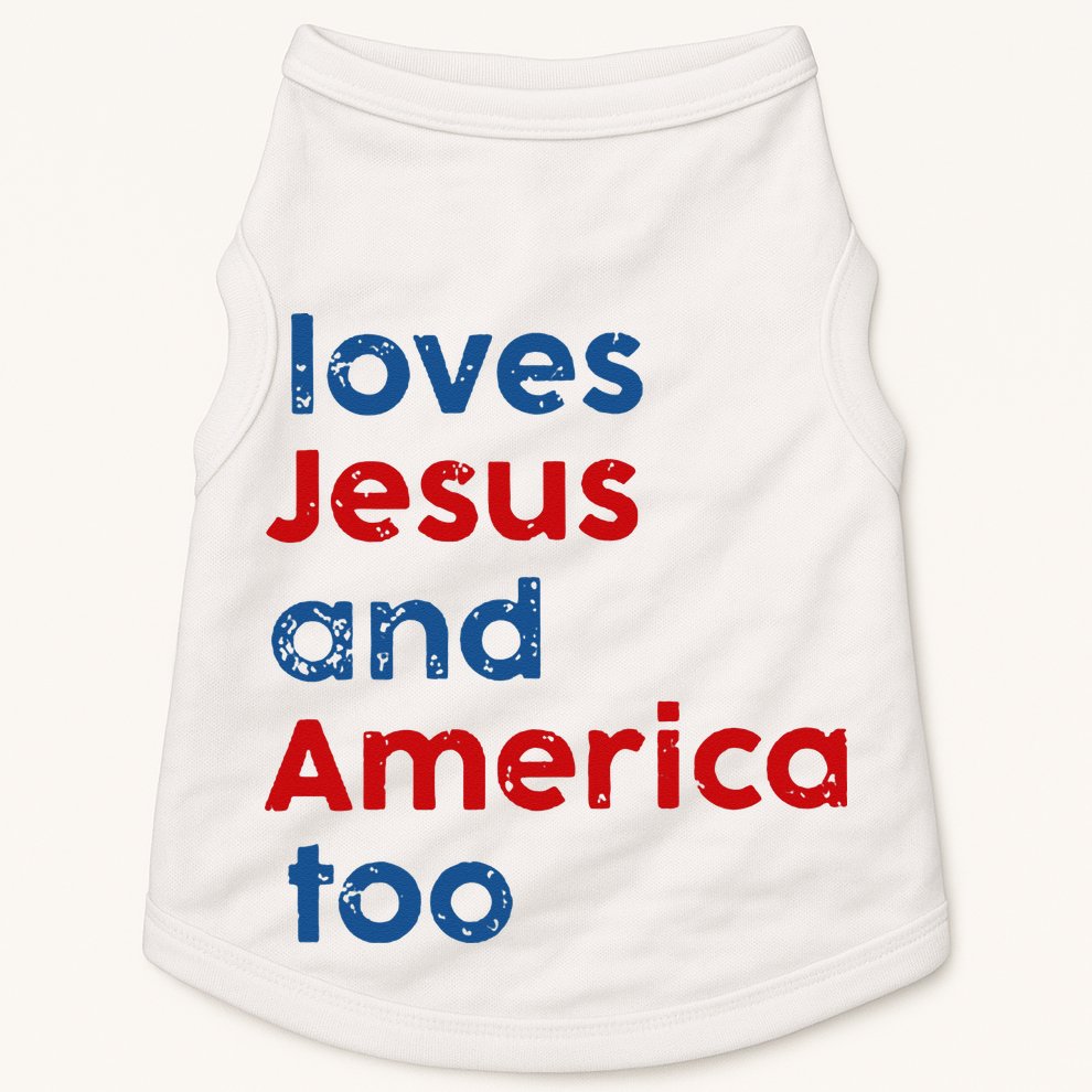 Loves Jesus and America Too Doggie Tank