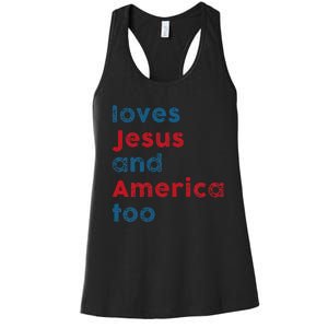 Loves Jesus And America Too Patriotic  Proud Women's Racerback Tank