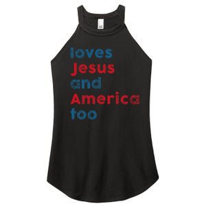 Loves Jesus And America Too Patriotic  Proud Women's Perfect Tri Rocker Tank