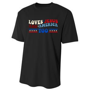 Loves Jesus And America Too Patriotic 4th of july christian Performance Sprint T-Shirt