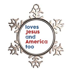 Loves Jesus And America Too 4th Of July Proud Metallic Star Ornament