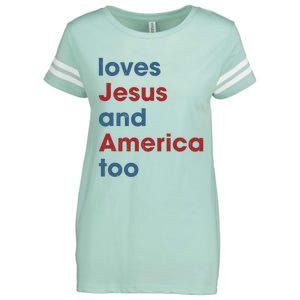 Loves Jesus And America Too Christian Patriot Enza Ladies Jersey Football T-Shirt