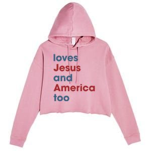 Loves Jesus And America Too Christian Patriot Crop Fleece Hoodie