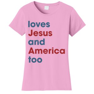 Loves Jesus And America Too Christian Patriot Women's T-Shirt