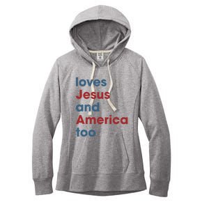 Loves Jesus And America Too Christian Patriot Women's Fleece Hoodie