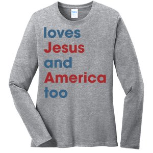 Loves Jesus And America Too Christian Patriot Ladies Long Sleeve Shirt