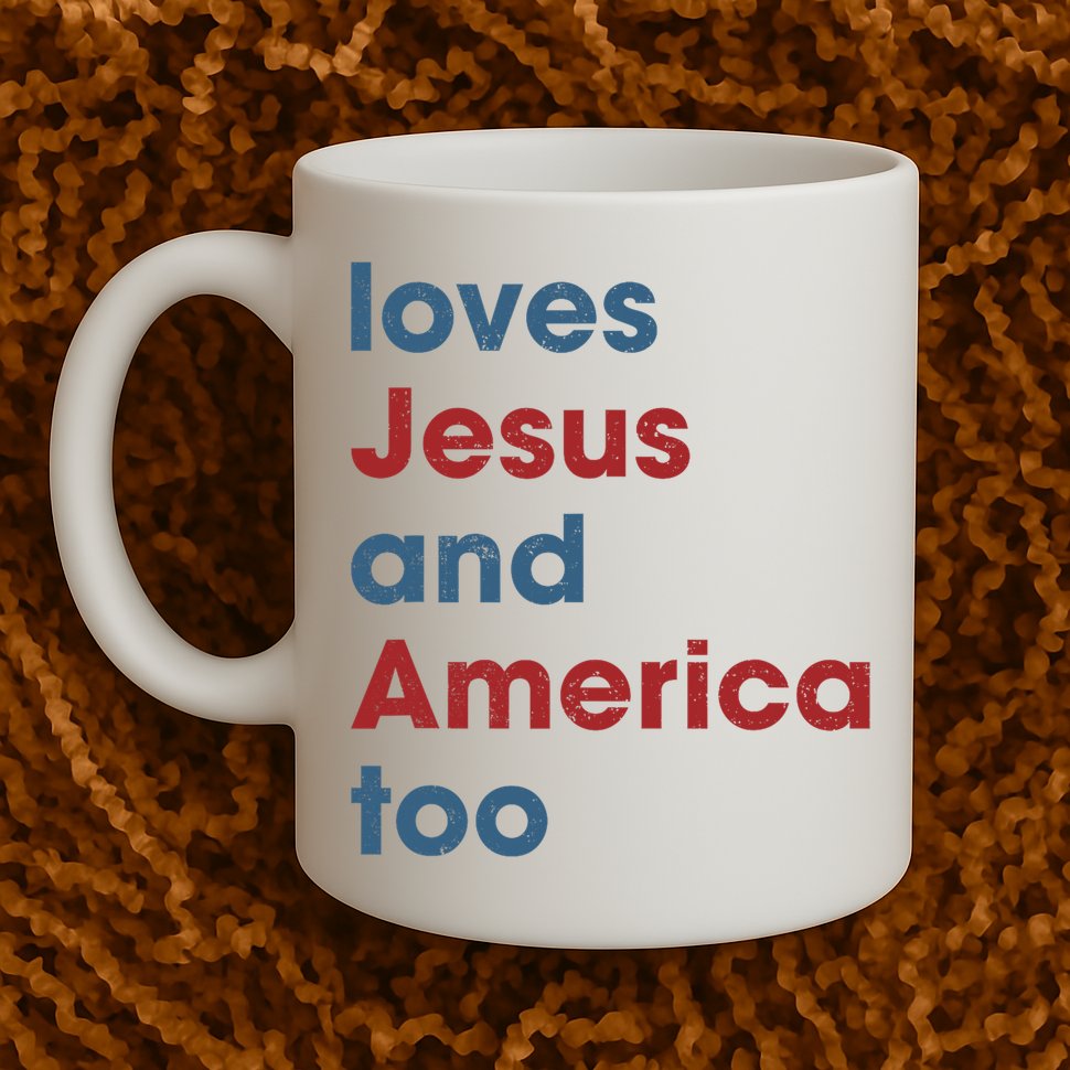 Loves Jesus And America Too Christian Patriot Mug