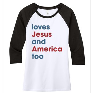 Loves Jesus And America Too Christian Patriot Women's Tri-Blend 3/4-Sleeve Raglan Shirt