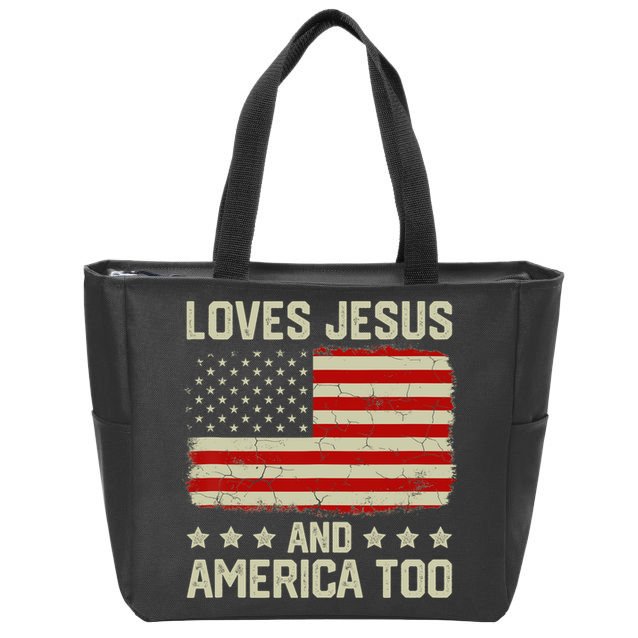 Loves Jesus And America Too USA Patriotic Christian Zip Tote Bag