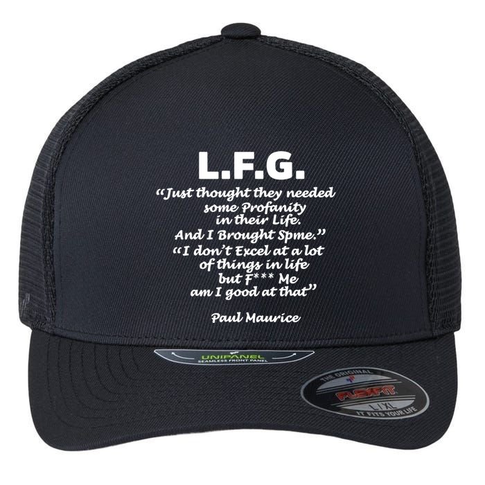 Limited Jessica Blaylock L.F.G. Just Thought They Needed Some Profanity In Their Flexfit Unipanel Trucker Cap