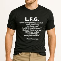 Limited Jessica Blaylock L.F.G. Just Thought They Needed Some Profanity In Their Performance Shirt