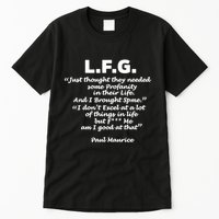 Limited Jessica Blaylock L.F.G. Just Thought They Needed Some Profanity In Their Tall T-Shirt