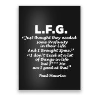 Limited Jessica Blaylock L.F.G. Just Thought They Needed Some Profanity In Their Poster