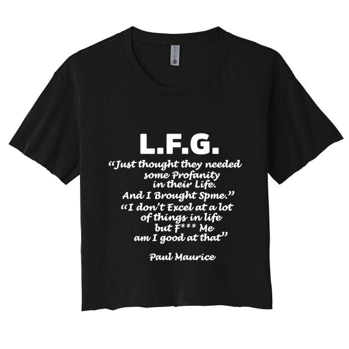 Limited Jessica Blaylock L.F.G. Just Thought They Needed Some Profanity In Their Crop Top