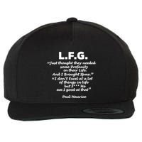 Limited Jessica Blaylock L.F.G. Just Thought They Needed Some Profanity In Their Wool Snapback Cap