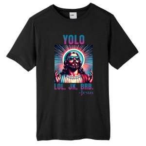 Lol Jk Brb Jesus Funny Easter Day Tall Fusion ChromaSoft Performance T-Shirt