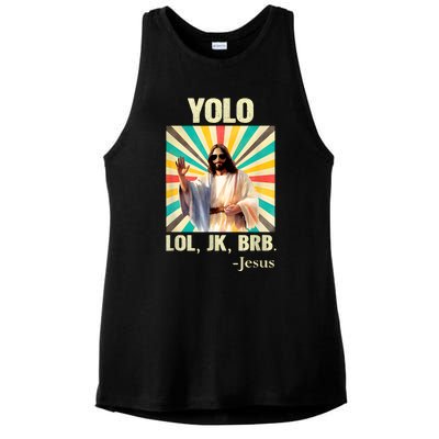 Lol Jk Brb Jesus Funny Easter Christians Ladies PosiCharge Tri-Blend Wicking Tank