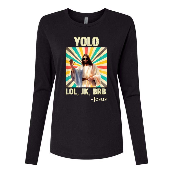 Lol Jk Brb Jesus Funny Easter Christians Womens Cotton Relaxed Long Sleeve T-Shirt