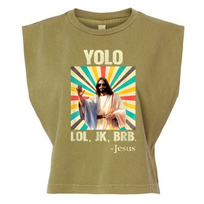 Lol Jk Brb Jesus Funny Easter Christians Garment-Dyed Women's Muscle Tee