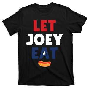 Let Joey Eat Free Joey T-Shirt