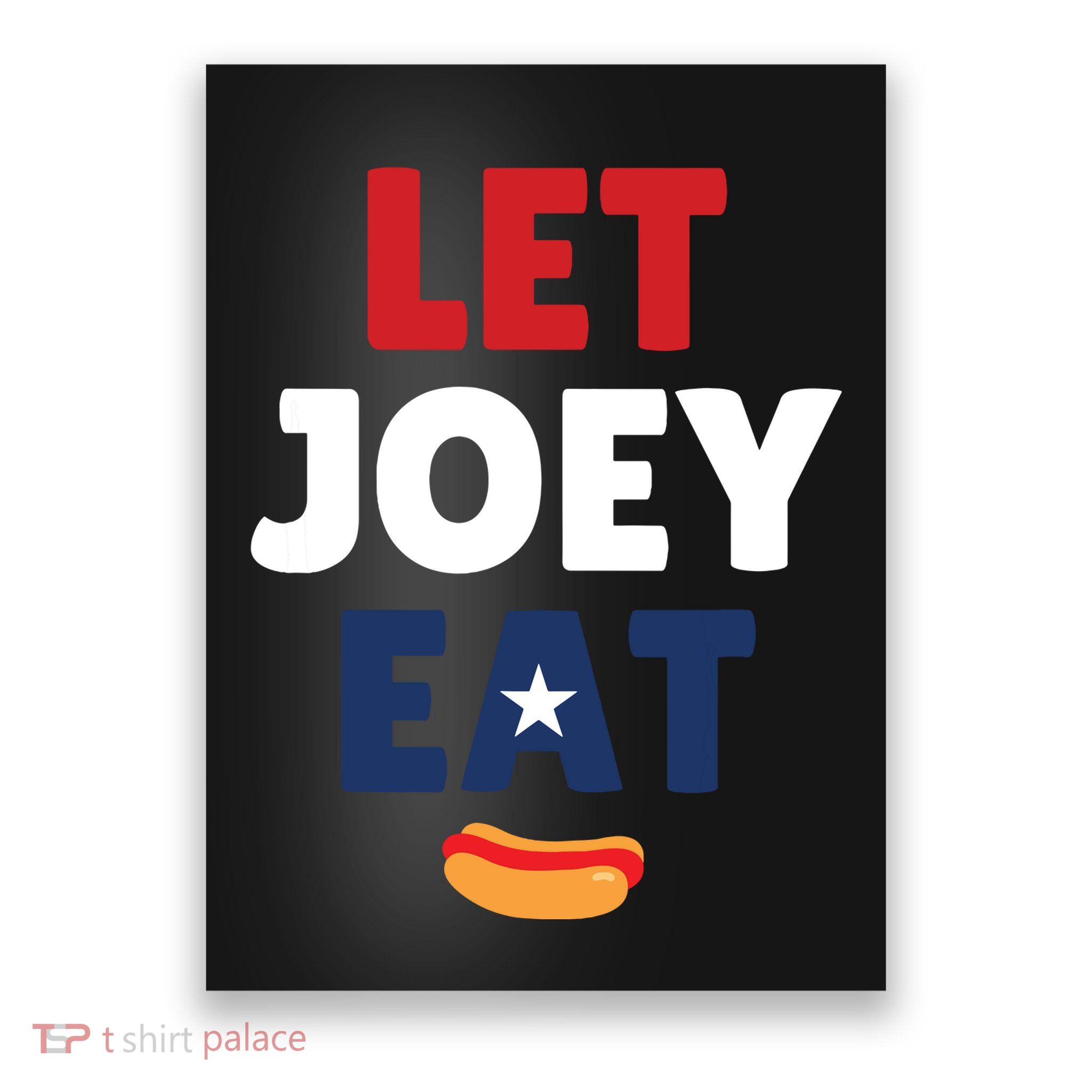 Let Joey Eat Free Joey Poster