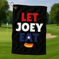 Let Joey Eat Funny Design Golf Towel