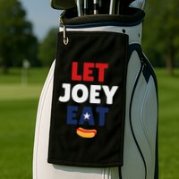Let Joey Eat Funny Design Golf Towel