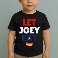 Let Joey Eat Funny Design Toddler T-Shirt