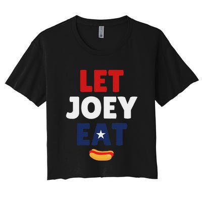 Let Joey Eat Funny Design Crop Top