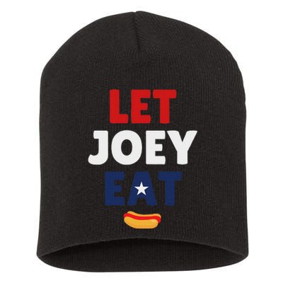 Let Joey Eat Funny Design Short Acrylic Beanie